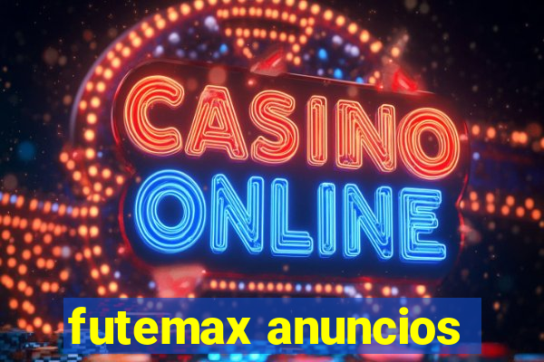 futemax anuncios